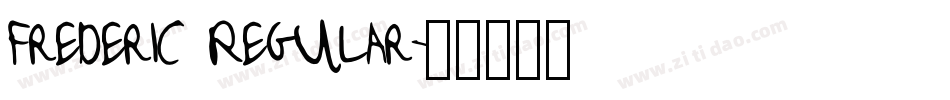 Frederic Regular字体转换